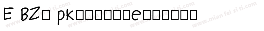 E BZ9 pk748114e字体转换